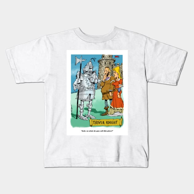 Trivia Knight Kids T-Shirt by Steerhead